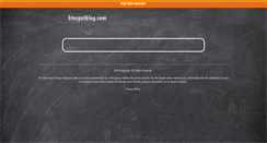 Desktop Screenshot of ktexpatblog.com